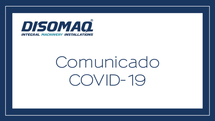 Medidas implementadas por el Grupo DISOMAQ en relación al COVID-19