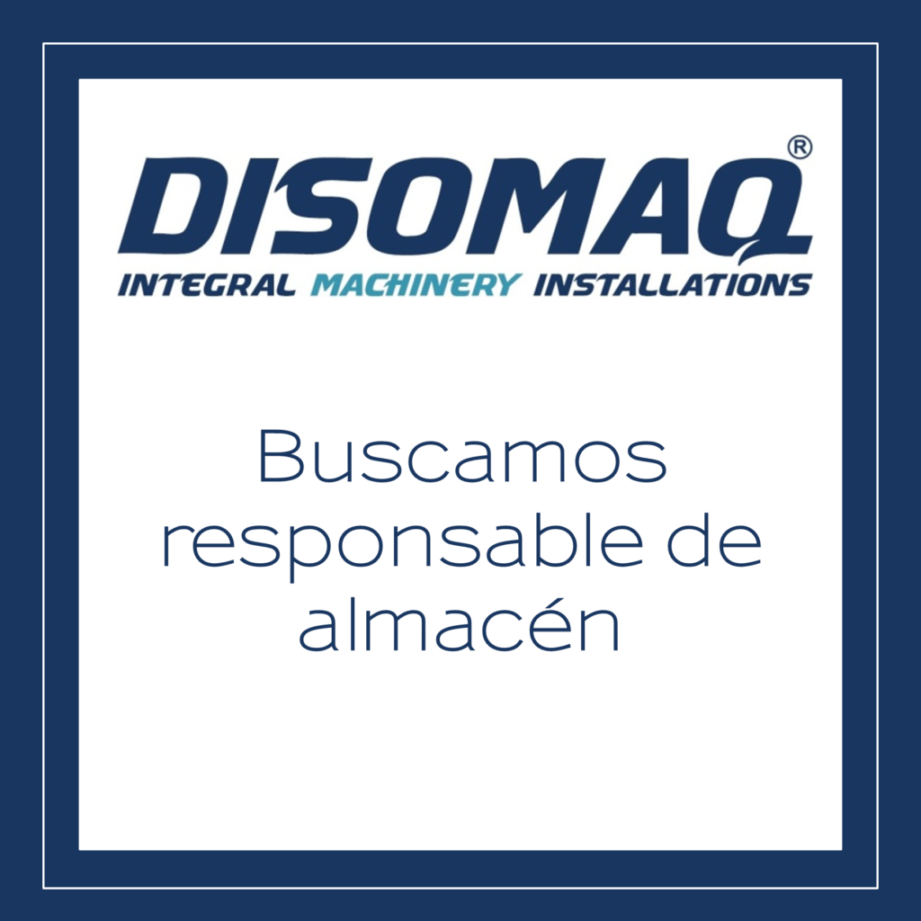 Grupo Disomaq busca responsable de almacen v2
